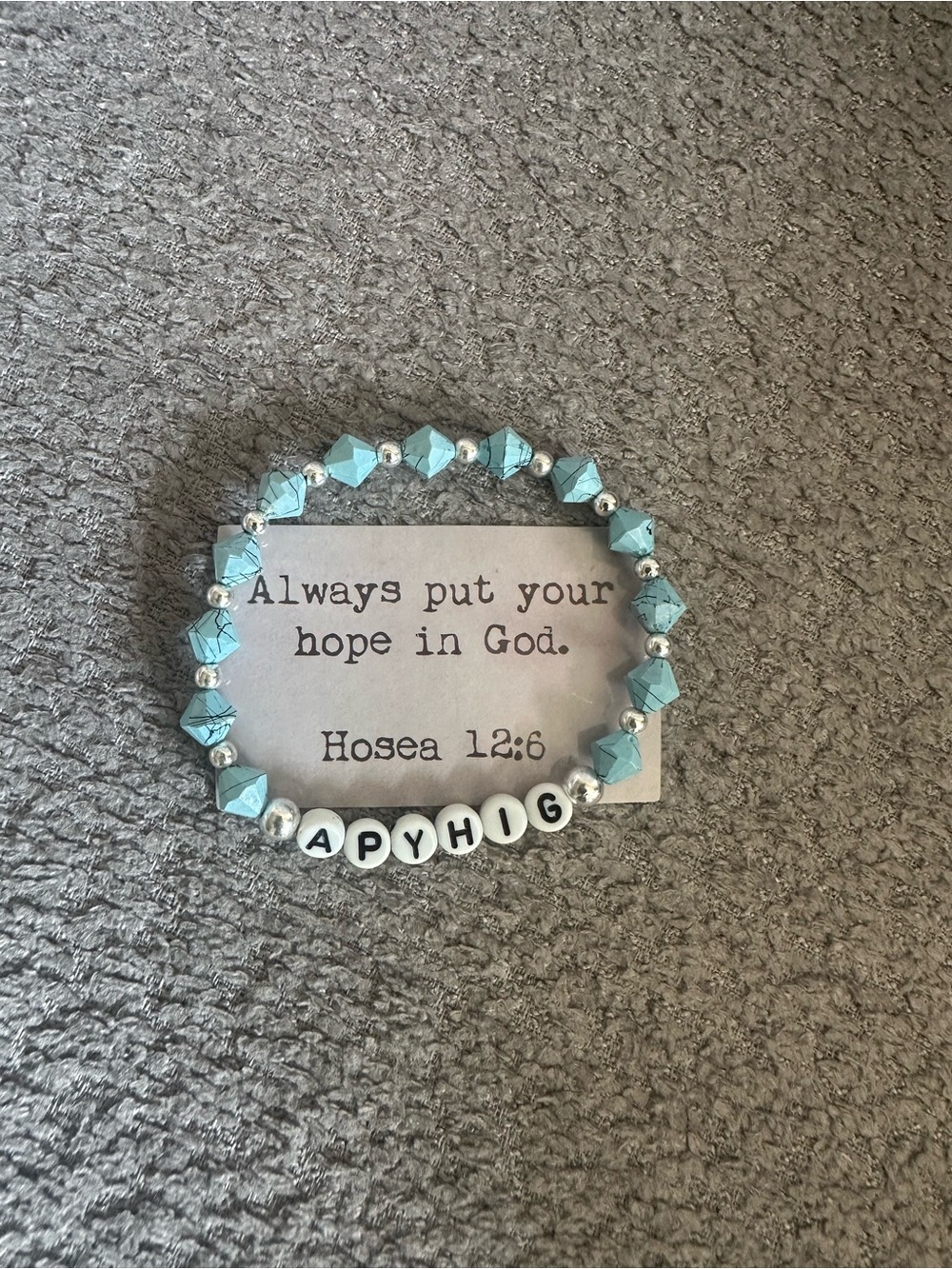 Turquoise Beaded Inspirational Bracelet - 'Always put your hope in God'